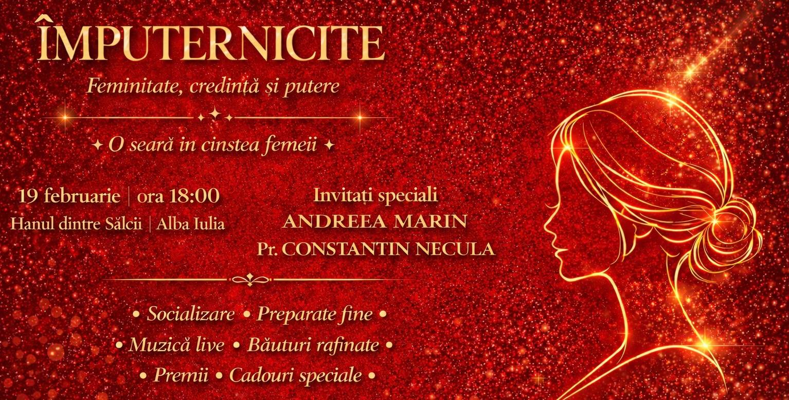 imputernicite o seara in cinstea femeii 19 februarie 2026 hanul dintre salcii alba iulia html