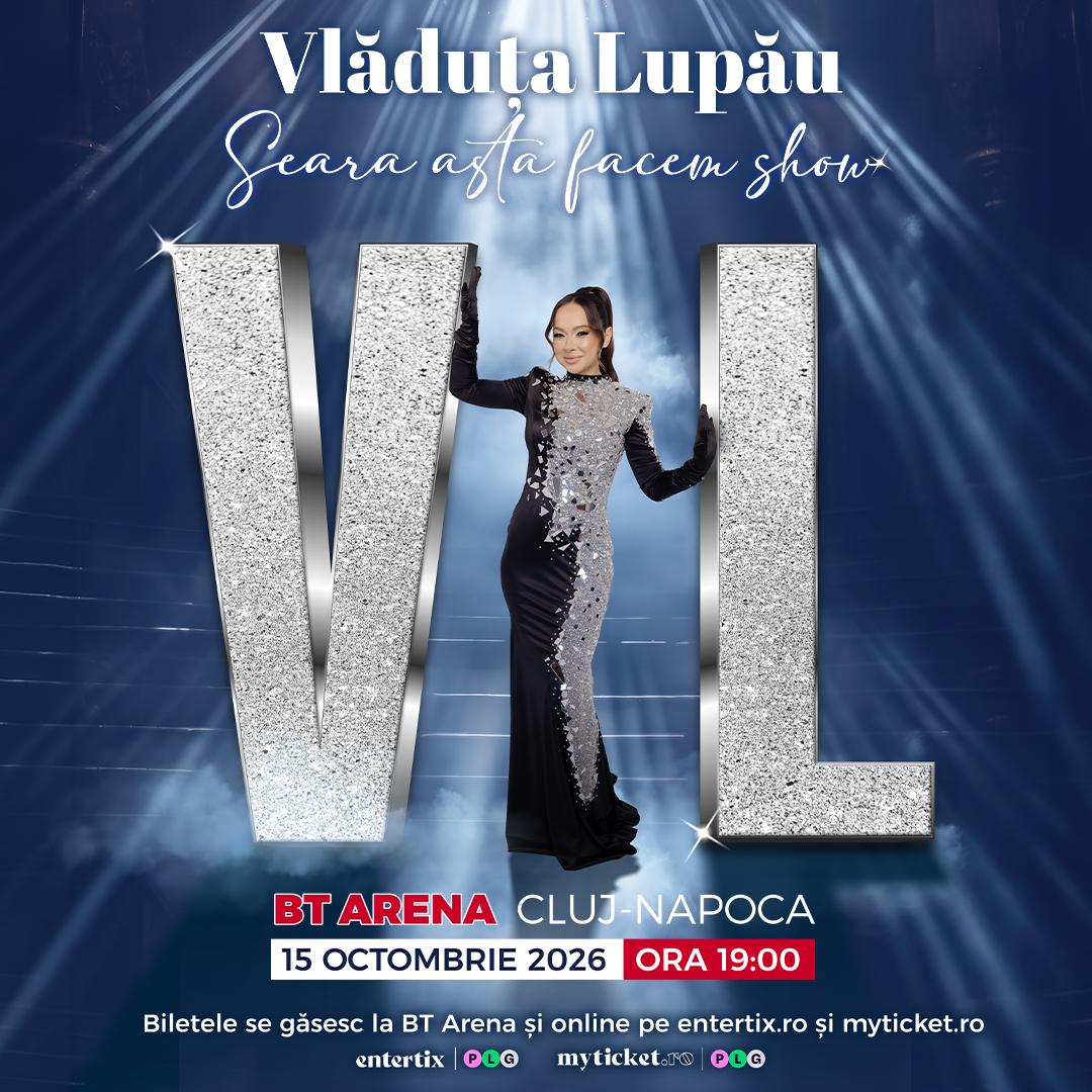 seara asta facem show vladuta lupau 15 octombrie 2026 bt arena sala polivalenta cluj napoca html