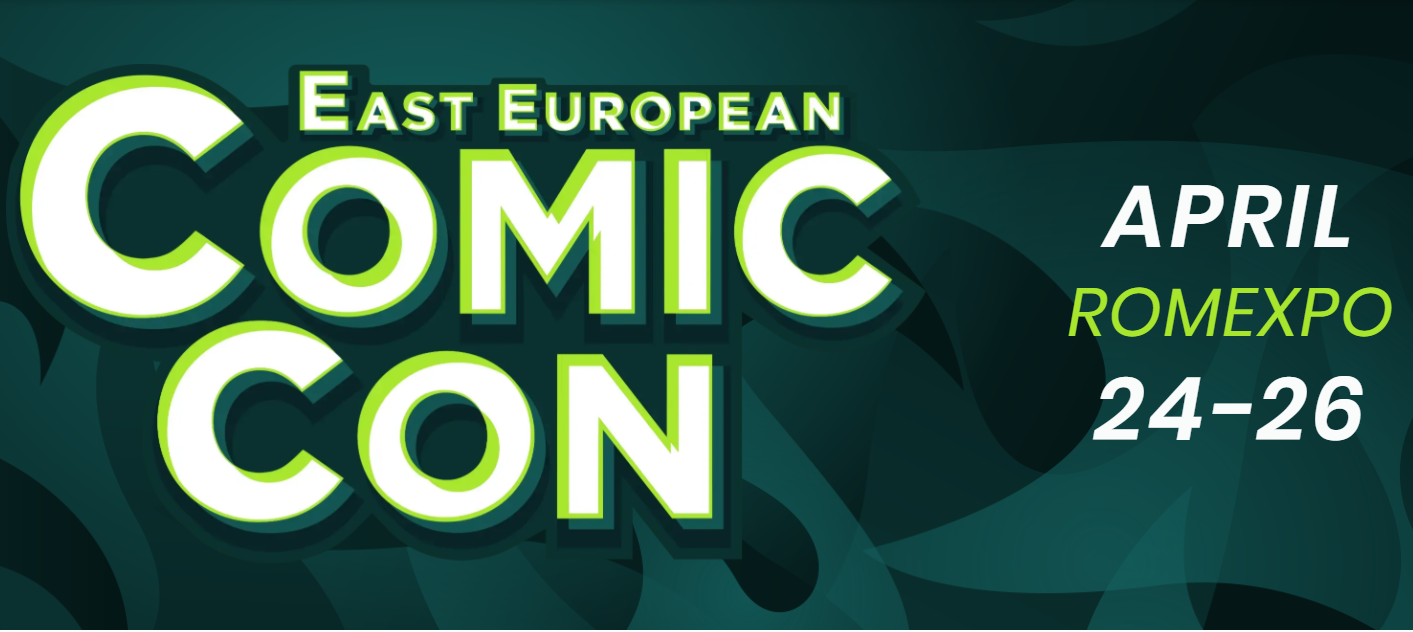east european comic con 2026 24 26 aprilie 2026 romexpo bucuresti html