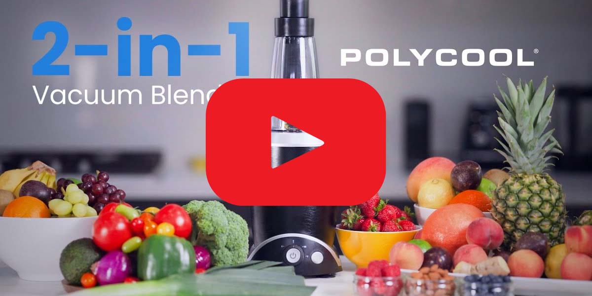 Polycool 2-in-1 Vacuum Blender