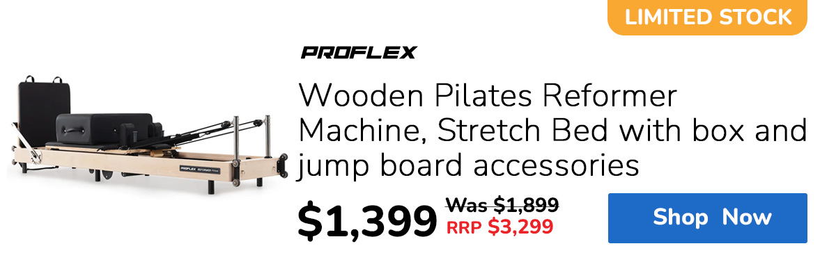 PROFLEX Wooden Pilates Reformer Machine, Stretch Bed with box and jump board accessories