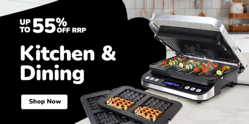 KITCHEN & DINING UP TO 55% OFF RRP