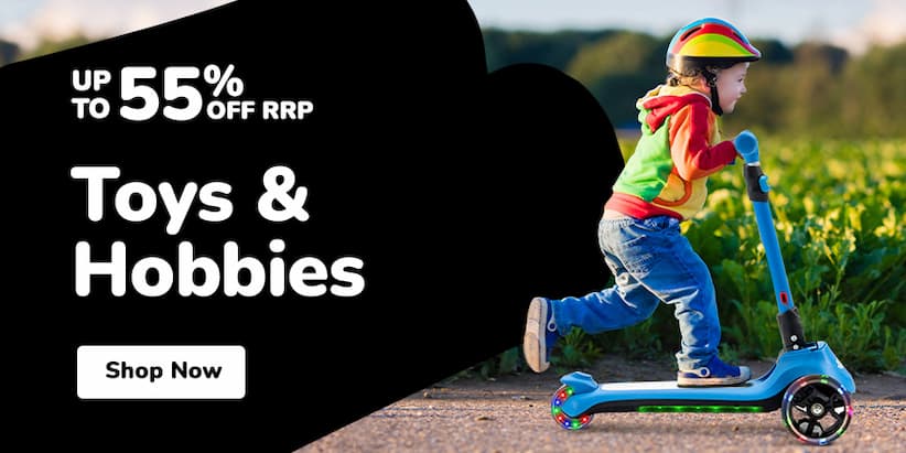 TOYS & HOBBIES UP TO 55% OFF RRP