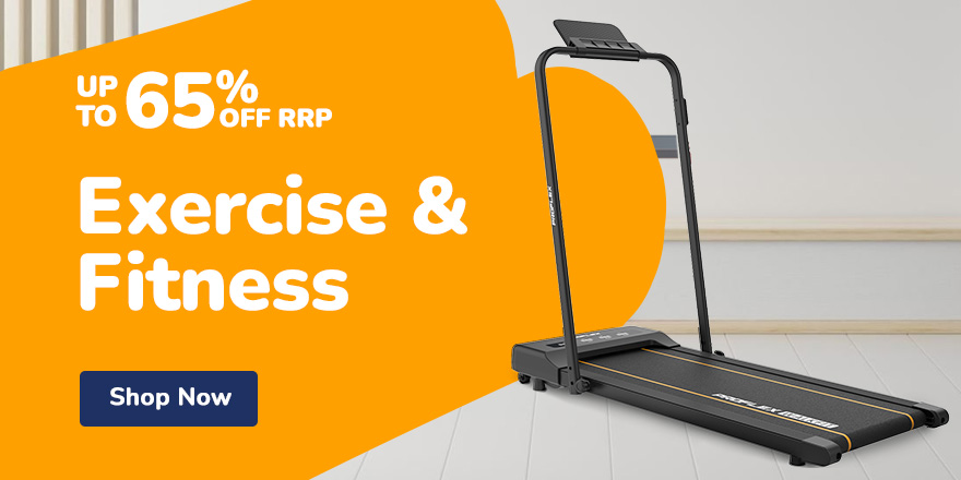 EXERCISE & FITNESS UP TO 65% OFF RRP