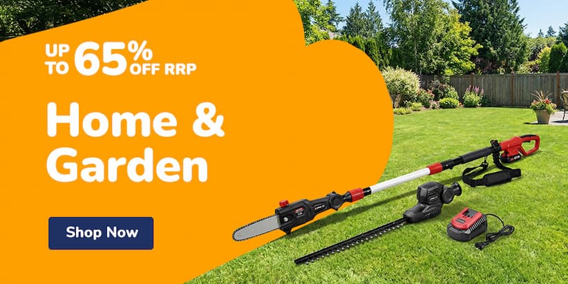 HOME & GARDEN UP TO 65% OFF RRP