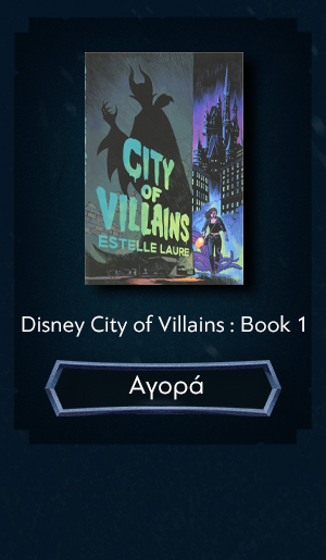 Disney City of Villains : Book 1