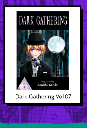 Dark Gathering Vol.07