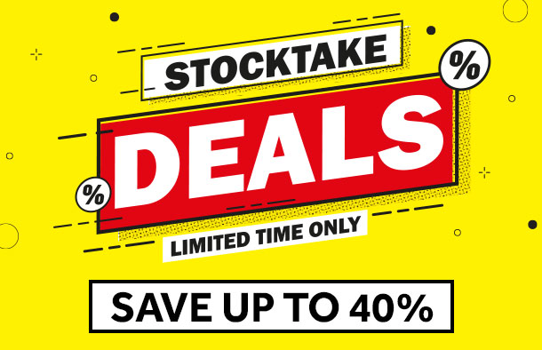 Stocktake deals save up to 40%