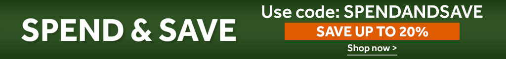 Spend & Save - Save up to 20% - Shop now >