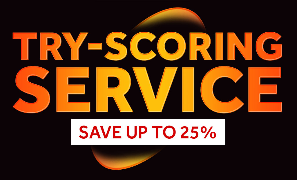 Try-scoring service save up to 25%
