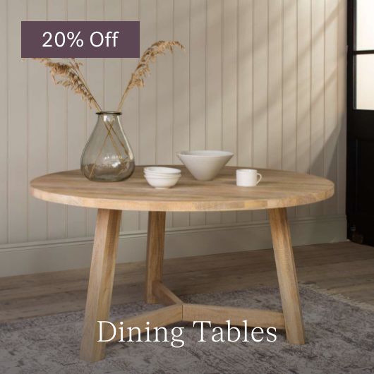 20% Off Dining Tables