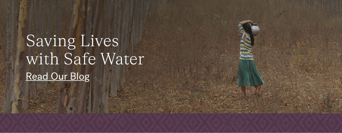 Saving Lives with Safe Water