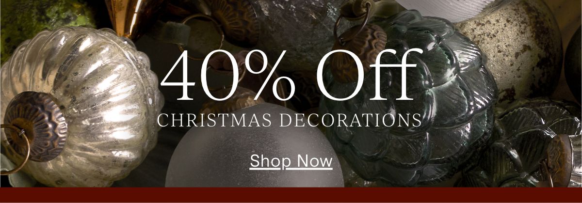 Up to 40% Off Christmas Decorations
