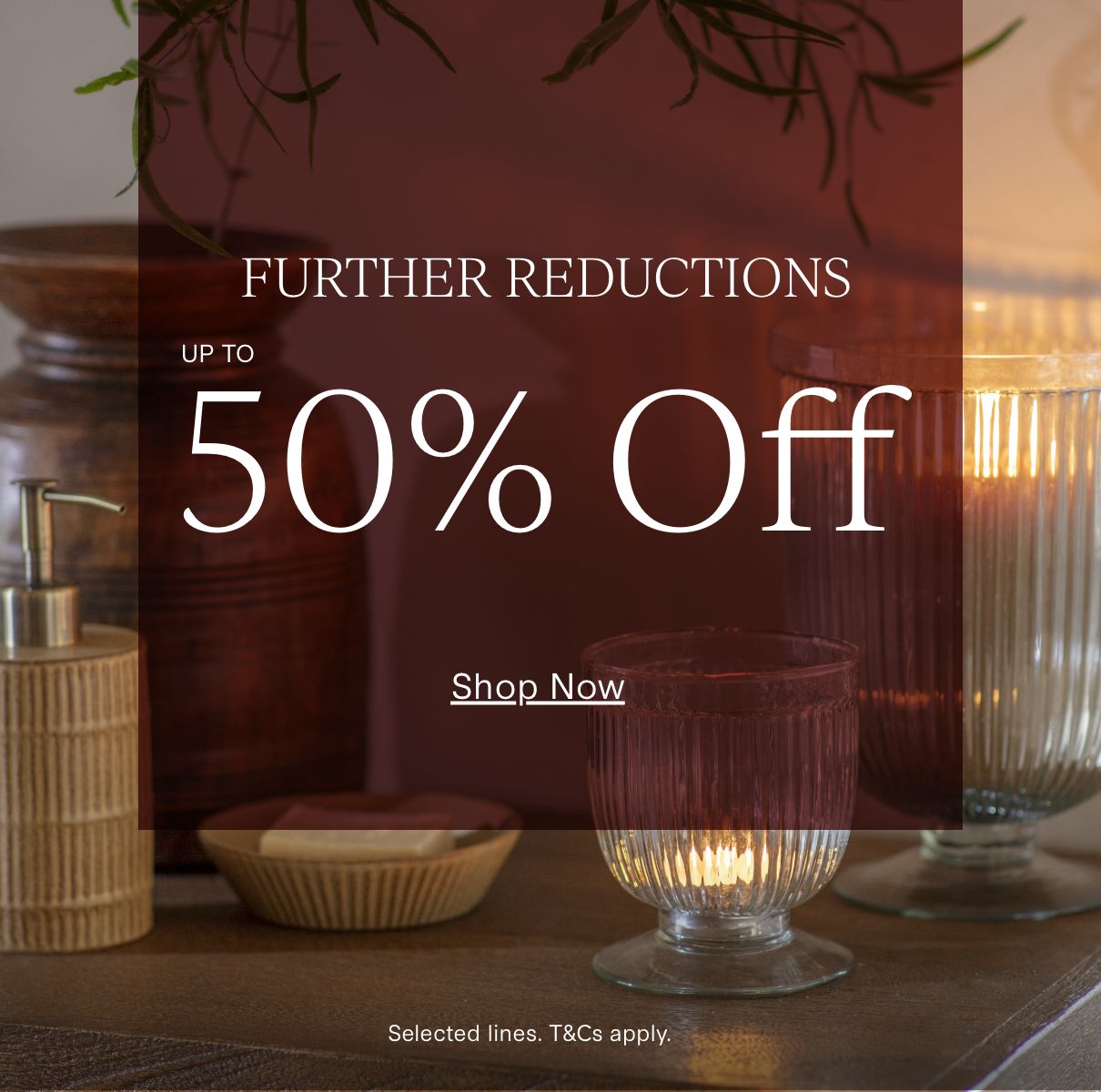 Winter Sale Up to 50% Off Further Reductions