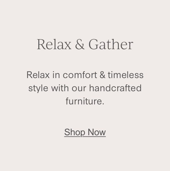 Relax and Gather