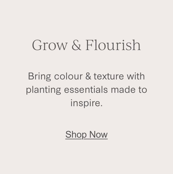 Grow and Flourish
