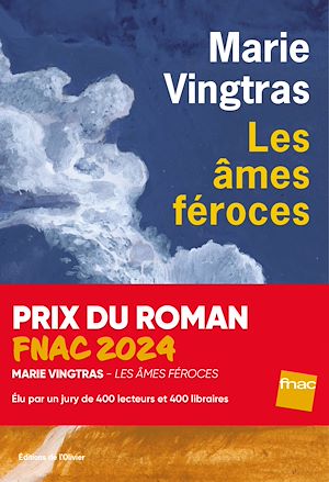 ebook prix du roman Fnac 2024 : Les âmes féroces