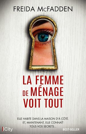 ebook Freida McFadden : La femme de ménage voit tout