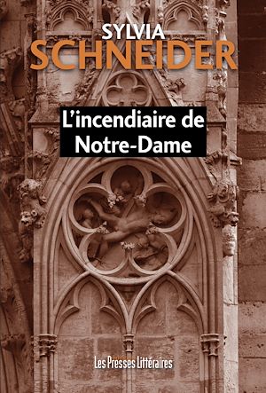 ebook L'incendiaire de Notre-Dame