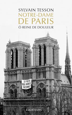 ebook Notre-Dame de Paris. Ô reine de douleur, Sylvain Tesson