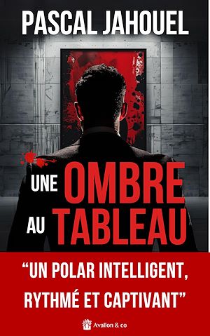 ebook suspense en promo : Une ombre au tableau