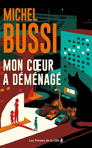 ebook Michel Bussi : Mon coeur a déménagé