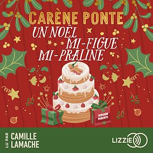 livre audio Un Noël mi-figue, mi-praline