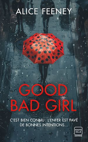 ebook Alice Feeney, Good bad Girl