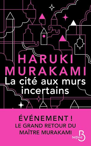 ebook Haruki Murakami, La Cité aux murs incertains