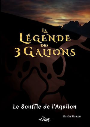 ebook promo flash : La Légende des 3 Galions - Tome 1