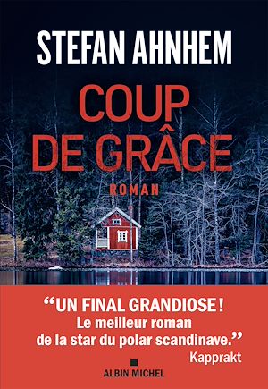 ebook thriller Stefan Ahnhem : Coup de grâce