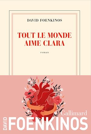 ebook David Foenkinos : Tout le monde aime Clara