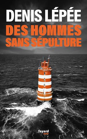 ebook suspense : Des hommes sans sépulture