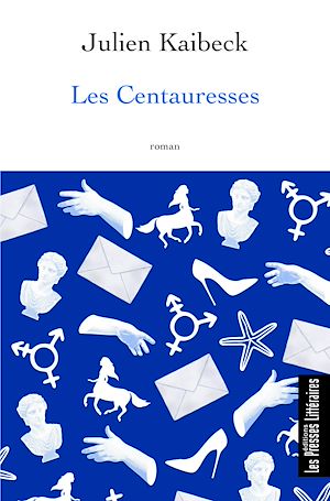 ebook Les Centauresses, Julien Kaibeck