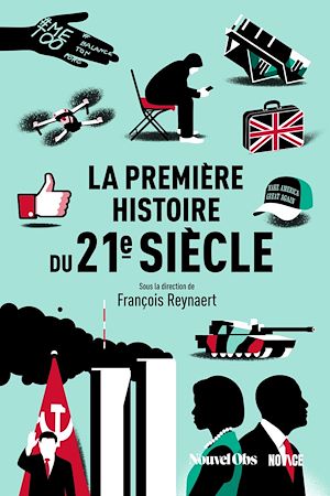 ebook La Première Histoire du 21e siècle