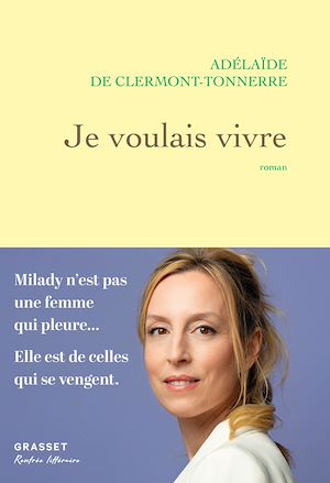 ebook Prix Renaudot : Je voulais vivre, Adélaïde de Clermont-Tonnerre