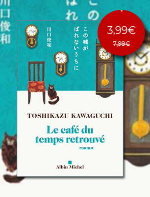 ebook en promo : Le Café du temps retrouvé, Toshikazu Kawaguchi