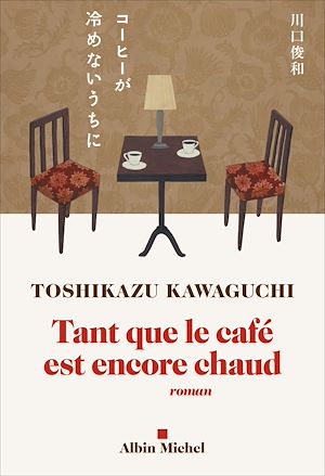 ebook en promo : Tant que le café est encore chaud, Toshikazu Kawaguchi