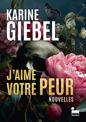 ebook Karin Giebel : J'aime votre peur