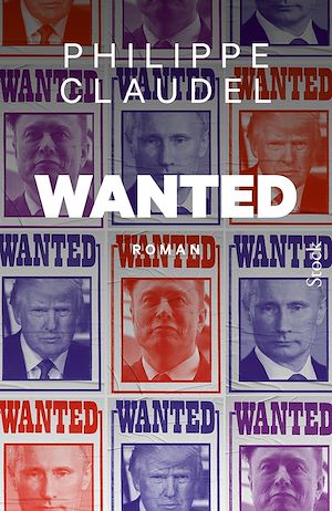 ebook littérature en promo : Wanted, Philippe Claudel