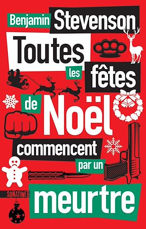 ebook Toutes les fêtes de Noël commencent par un meurtre