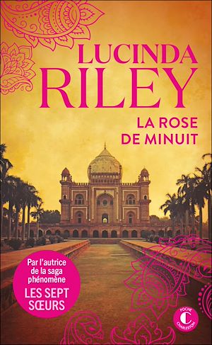 ebook Lucinda Riley : La Rose de minuit