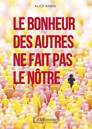 ebook en promo : Le bonheur des autres ne fait pas le nôtre