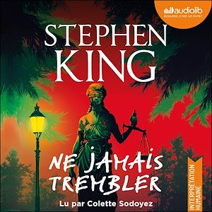 livre audio Stephen King : Ne jamais trembler
