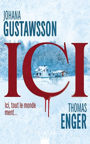 ebook thriller Johana Gustawsson : Ici