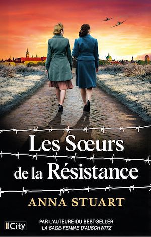 ebook nouveauté Anna Stuart : Les soeurs de la résistance