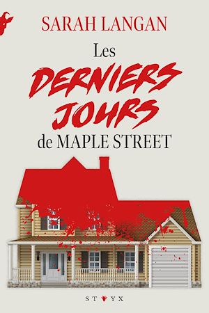 ebook thriller : Les Derniers jours de Maple Street
