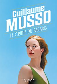 ebook nouveauté Guillaume Musso : Le Crime du paradis