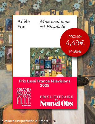 ebook en promo : Mon vrai nom est Elisabeth, Adèle Yon