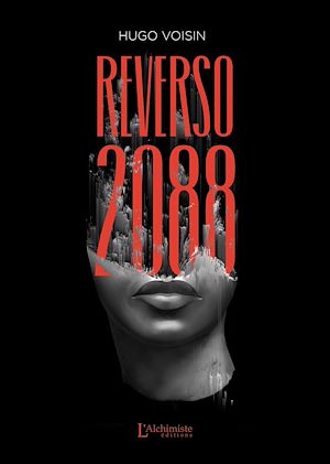 ebook nouveauté Imaginaire : Reverso 2088